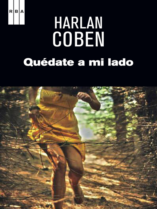 Title details for Quédate a mi lado by Harlan Coben - Wait list